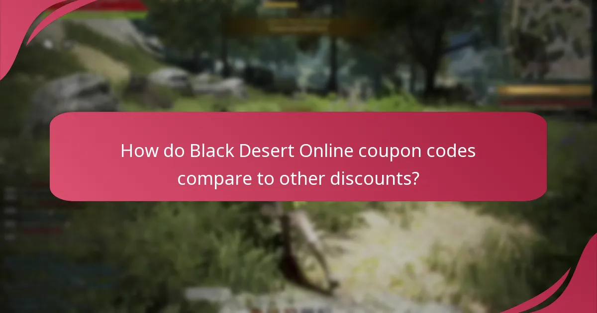 How do Black Desert Online coupon codes compare to other discounts?