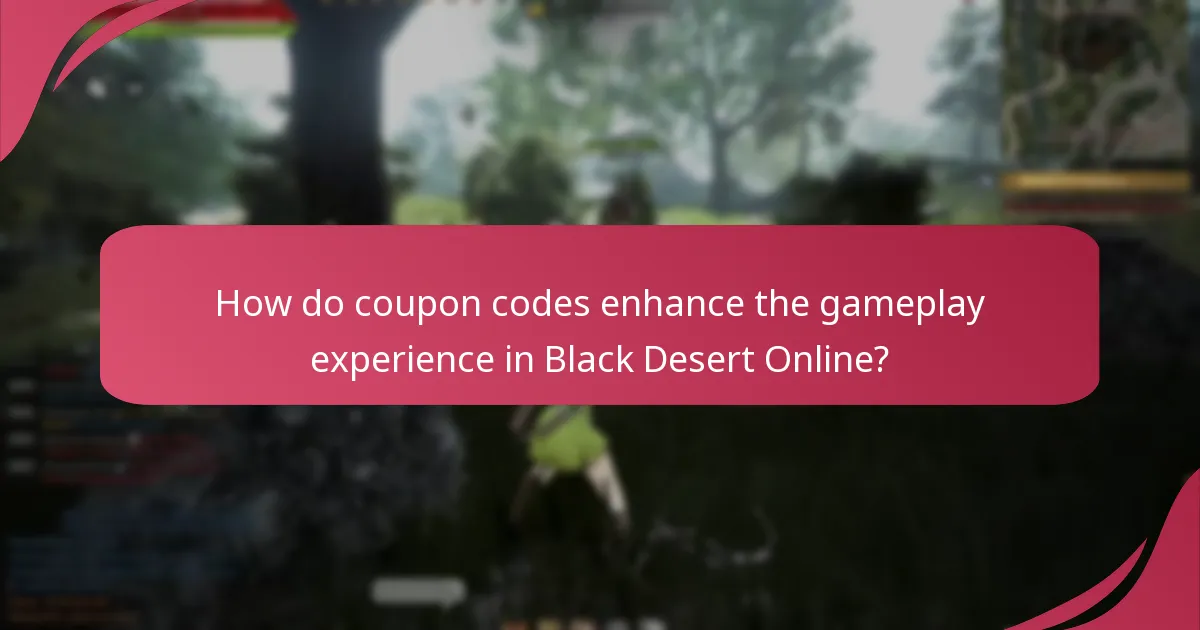 How do coupon codes enhance the gameplay experience in Black Desert Online?