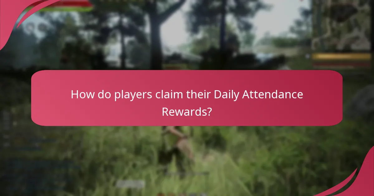 How do players claim their Daily Attendance Rewards?