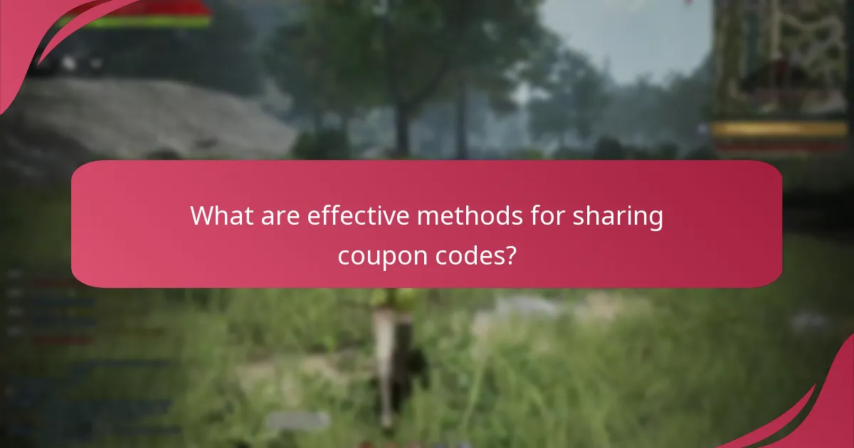 What are effective methods for sharing coupon codes?