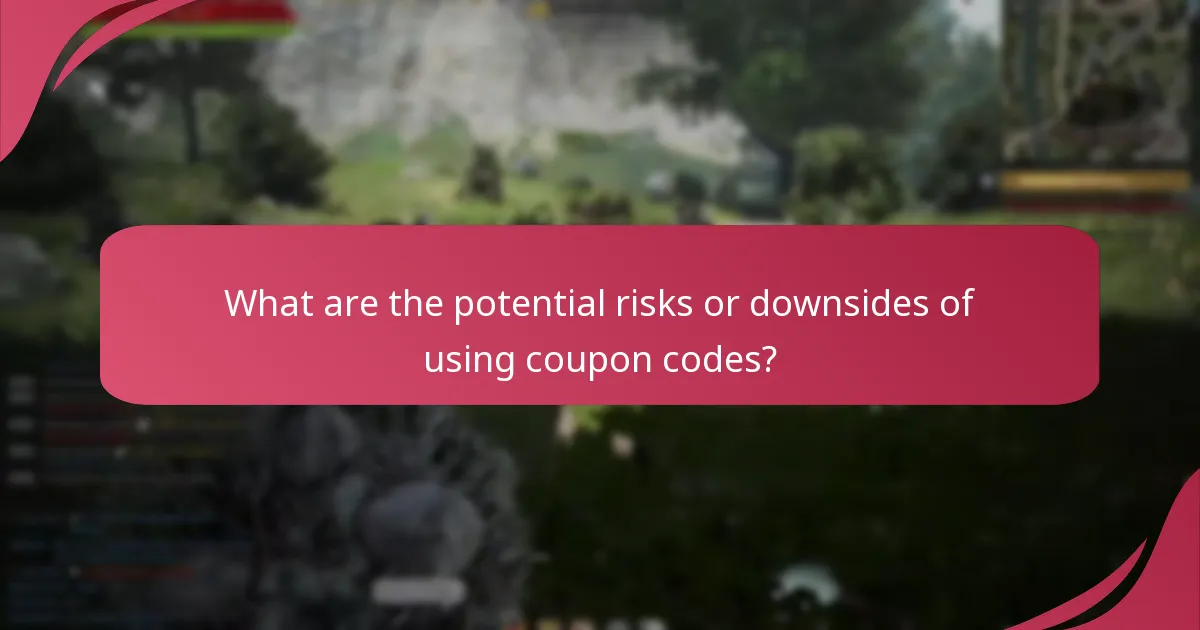 What are the potential risks or downsides of using coupon codes?