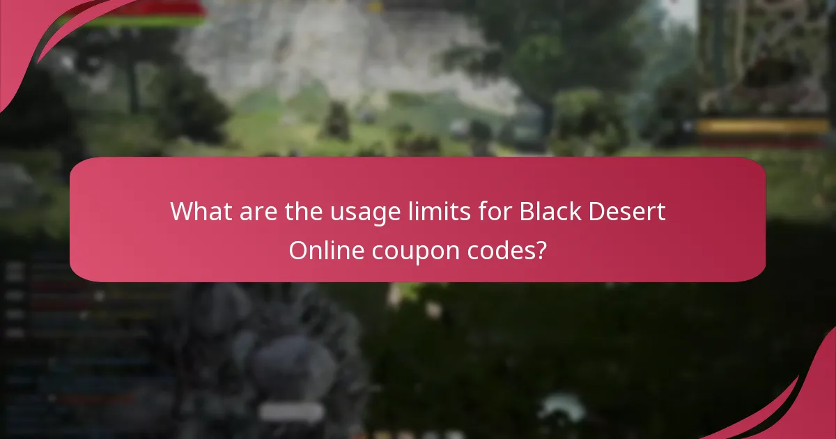 What are the usage limits for Black Desert Online coupon codes?