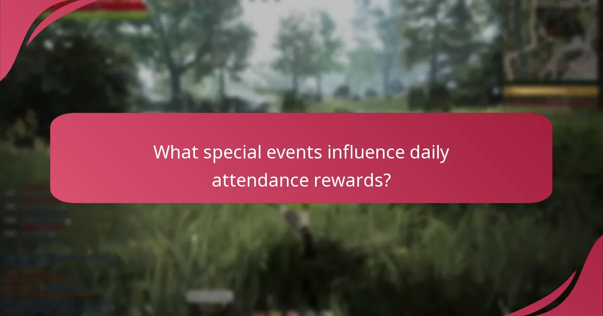 What special events influence daily attendance rewards?